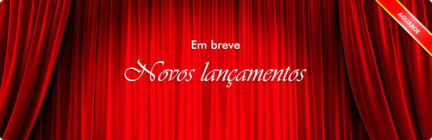 Em breve novos lançamentos